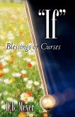 "IF" Blessings or Curses
