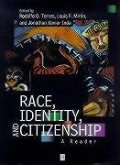 Race, Identity and Citizenship
