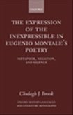 The Expression of the Inexpressible in Eugenio Montale's Poetry