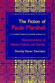 Fiction of Paule Marshall: Reconstructions History Culture Gender