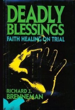 Deadly Blessings - Brenneman, Richard J