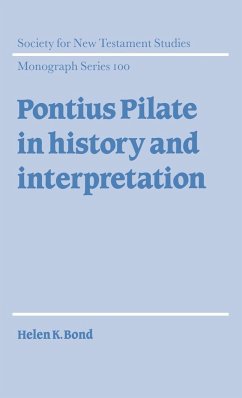 Pontius Pilate in History and Interpretation - Bond, Helen K.