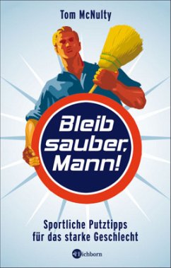 Cover Bleib sauber, Mann!