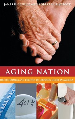 Aging Nation - Schulz, James; Binstock, Robert