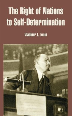 The Right of Nations to Self-Determination - Lenin, Vladimir Ilich