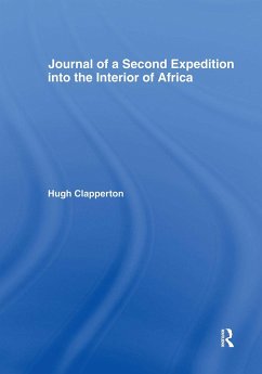 Journal of a Second Expedition into the Interior of Africa from the Bight of Benin to Soccatoo - Clapperton, H.