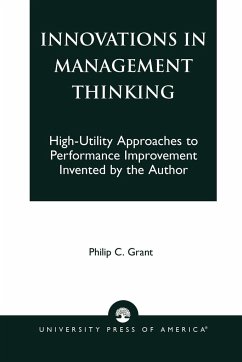 Innovations in Management Thinking - Grant, Philip C.