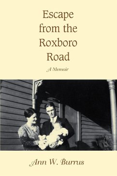 Escape from the Roxboro Road - Burrus, Ann W