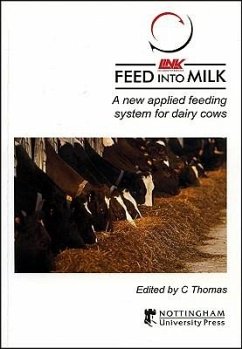 Feed Into Milk: A New Applied Feeding System for Dairy Cows