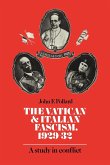 The Vatican and Italian Fascism, 1929 32