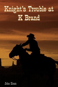 Knight's Trouble at K Brand - Sloan, John