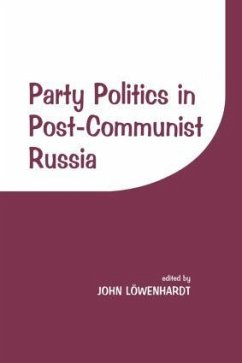 Party Politics in Post-communist Russia - Lowenhardt, John (ed.)