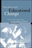 Teachers and Educational Change