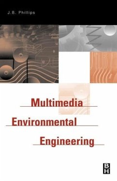 Multimedia Environmental Engineering - Phillips, J B