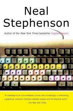In the Beginning...Was the Command Line - Stephenson, Neal