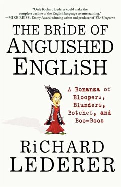 The Bride of Anguished English - Lederer, Richard