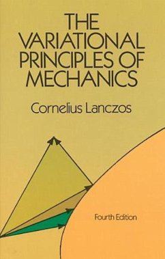 The Variational Principles of Mechanics - Lanczos, Cornelius