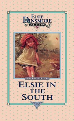 Elsie in the South, Book 24 - Finley, Martha