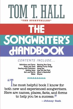 The Songwriter's Handbook - Hall, Tom T.