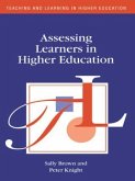 Assessing Learners in Higher Education