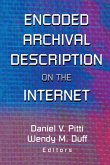 Encoded Archival Description on the Internet Encoded Archival Description on the Internet