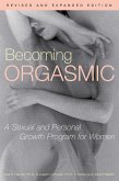 Becoming Orgasmic