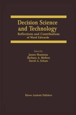 Decision Science and Technology - Shanteau, James / Mellers, Barbara A. / Schum, David A. (Hgg.)