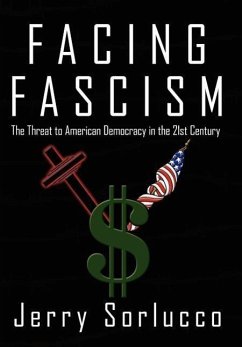 Facing Fascism: The Threat to American Democracy in the 21st Century