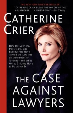 The Case Against Lawyers - Crier, Catherine