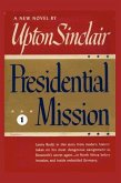 Presidential Mission I