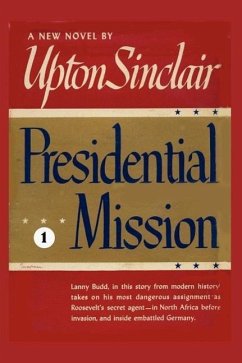 Presidential Mission I - Sinclair, Upton