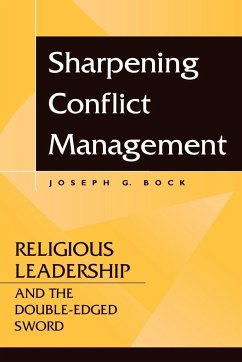Sharpening Conflict Management - Bock, Joseph