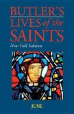 Butler's Lives of the Saints: June: New Full Edition