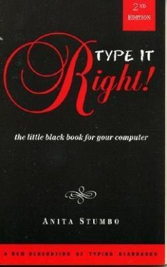 Type It Right!: The Little Black Book for Your Computer - Stumbp, Antia