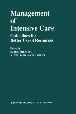 Management of Intensive Care - Miranda, D. Reis / Williams, A. / Loirat, Ph. (Hgg.)