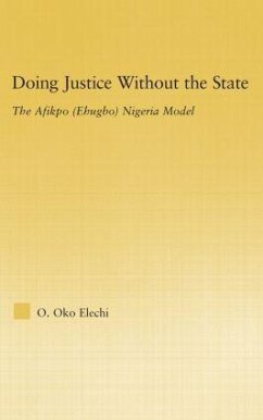 Doing Justice Without the State - Elechi, Ogbonnaya Oko