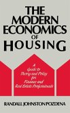 The Modern Economics of Housing