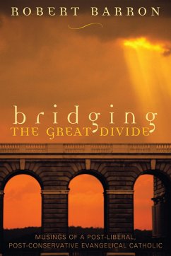 Bridging the Great Divide - Barron, Robert