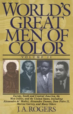 World's Great Men of Color, Volume II - Rogers, J A