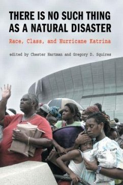 There is No Such Thing as a Natural Disaster - Hartman, Chester (ed.)