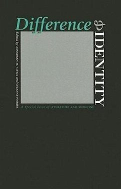 Difference and Identity: A Special Issue of Literature and Medicine