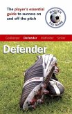 Master the Game: Defender