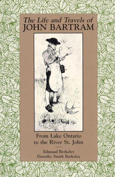 The Life and Travels of John Bartram