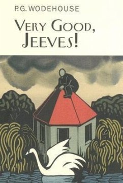 Very Good, Jeeves! - Wodehouse, P G