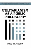 Utilitarianism as a Public Philosophy