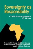 Sovereignty as Responsibility: Conflict Management in Africa