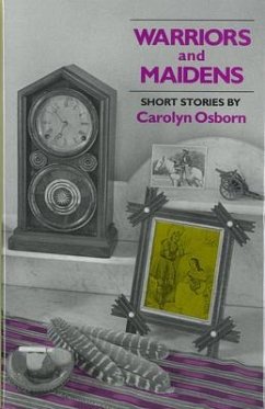 Warriors and Maidens - Osborn, Carolyn