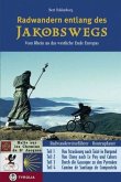 Radwandern entlang des Jakobswegs