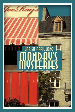 Monday's Mysteries - Long, Larisa April