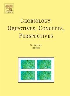 Geobiology: Objectives, Concepts, Perspectives - Noffke, N. (ed.)